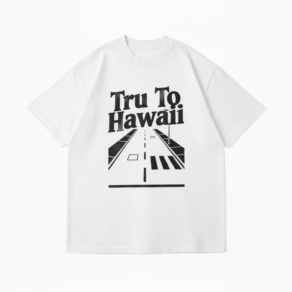 TRU TO HAWAII STREET TEE